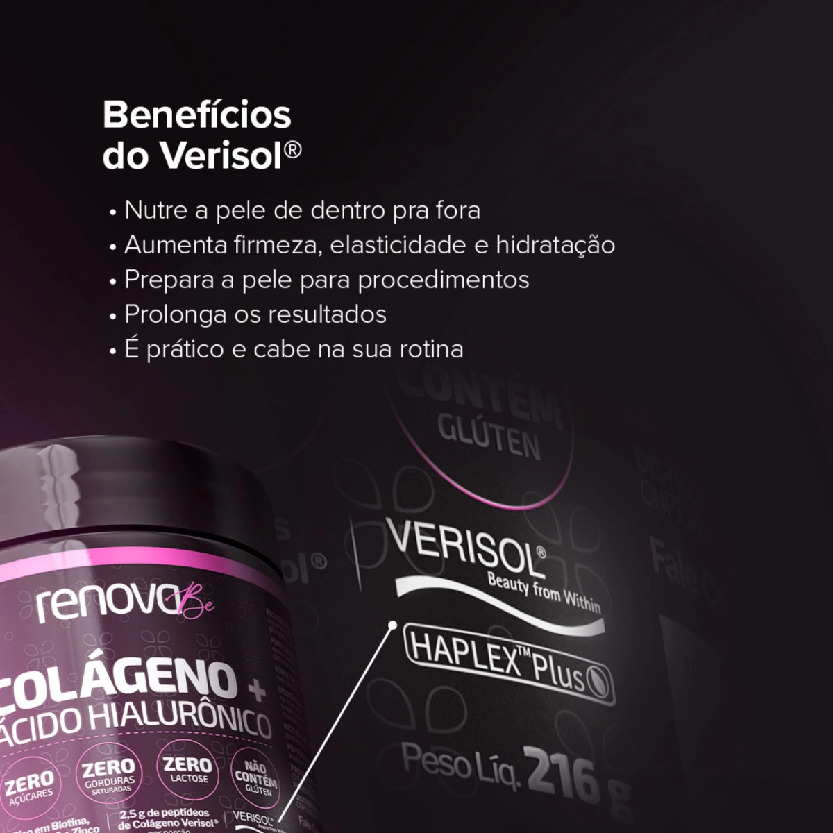 6 Colágenos Verisol® + 1 Resveratrol + 1 Retinol + 4x Firmador Instantâneo